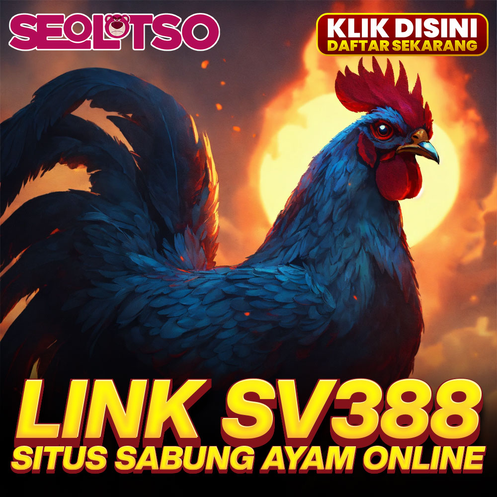 SV3888 ⚡️ Agen Sabung Ayam Online Bali Resmi 24 Jam Terpercaya